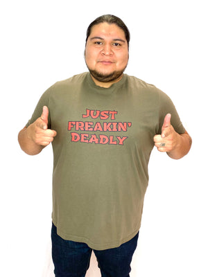 “Just Freakin’ Deadly” Tee Shirts & Tops Aboriginal, america, american, American Indian, business, canada, clothing, clothing line, Cotton, deadly, Fashion, Indian, indigenous, logo, Me