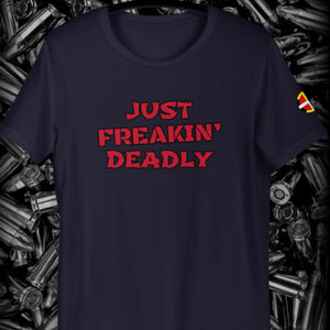 “Just Freakin’ Deadly” Tee Shirts & Tops Aboriginal, america, american, American Indian, business, canada, clothing, clothing line, Cotton, deadly, Fashion, Indian, indigenous, logo, Me